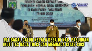 191 Bakal Calon Kades di Kab. Pasuruan Ikuti Ujian Baca Tulis dan Tes Baca Kitab Suci