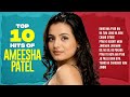 Top 10 Hits of Ameesha Patel | Kaho Naa Pyar Hai Na | Tum Jano Na Hum | Chand Sitare