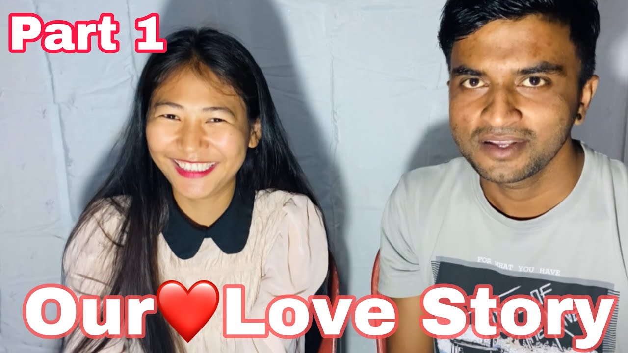 Part 1. Our ❤️ Love Story 🤣