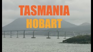 Hobart Tasmania South Australia tourist information from Holland America cruise passengers