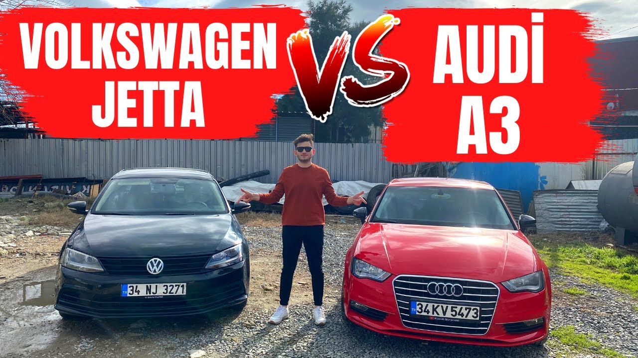 VOLKSWAGEN JETTA VS AUDİ A3 İNCELEME YouTube