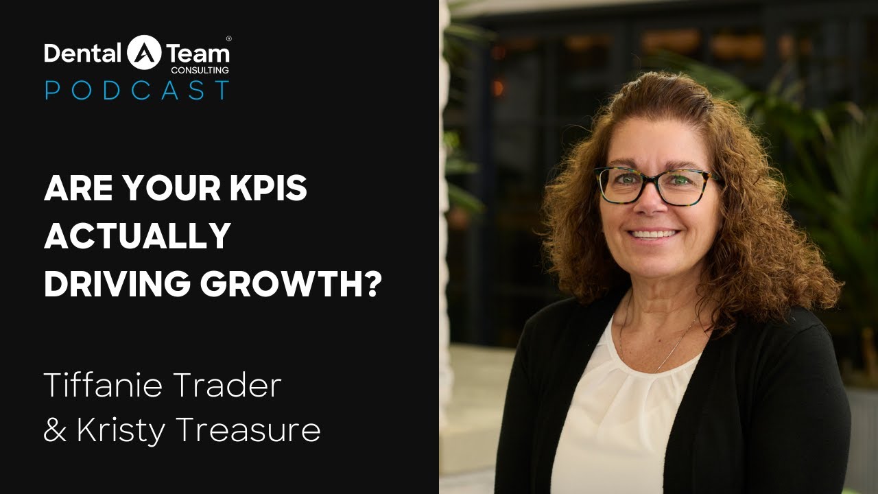 The Strongest KPIs For YOUR Practice