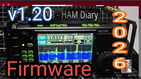 X6100 FIRMWARE UPDATE December 2025 - v1.20 (1.19)