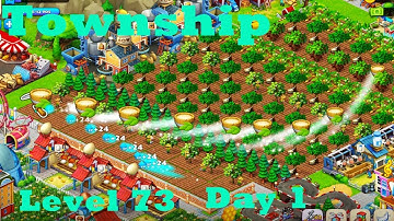 Township Level up 73 Day 1 HD Walkthrough Routine| new goods buildings | gameplay | ios | android