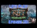 Let's Play Rift with Danni: Episode 201 🎮