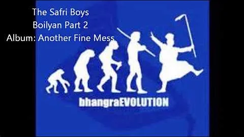 The Safri Boys - Boliyan Part 2