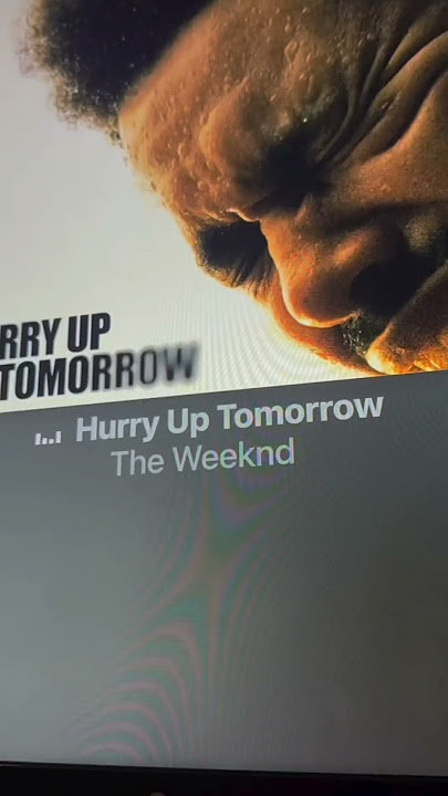 #theweeknd #tiktok #album #hurryuptomorrow