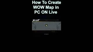 How To Create WOW Map in PC ON Live #shorts #short #pubgmobile