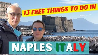 Free things to do in Naples walking distance  13 Free attractions