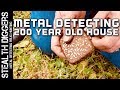 The 200 year old house #251 metal detecting a house permission with coins toys silver jewelry 1800s