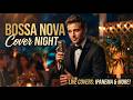 Best Elegant Night Bossa Nova Collection