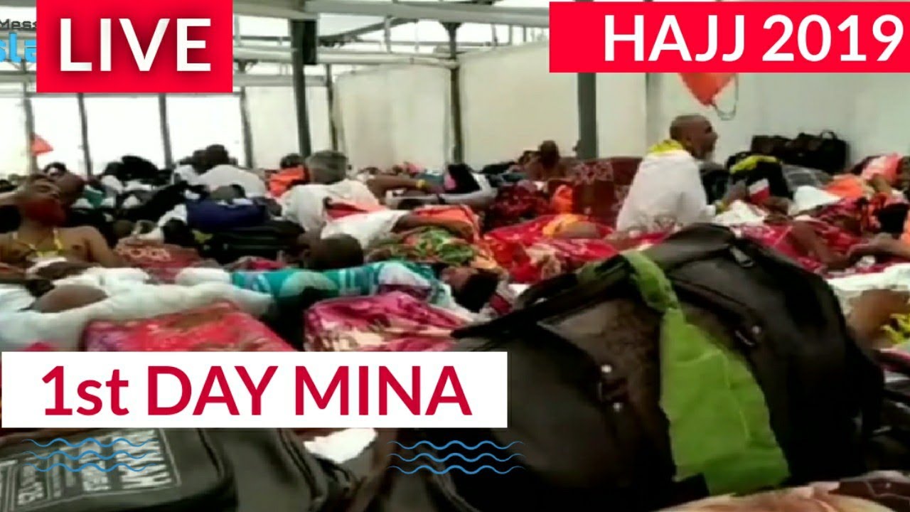 1st Day Mina  Hajj LIVE 2019  Hajj Special live  Mina tent  2019 Hajj