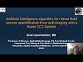Artificial intelligence for retinal fluid volume quantification from Home OCT System
