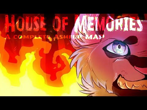 🔥 House of Memories - A COMPLETED Ashfur M.A.P 🔥