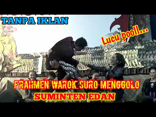 FRAHMEN PALING LUCU ||WAROK SURO MENGGOLO SUMINTEN EDAN SINDEN TATIN class=