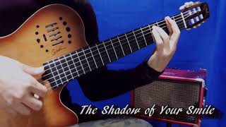 Solo Guitar - The Shadow of Your Smile - Love Theme from The Sandpiper --- いそしぎのテーマ chords