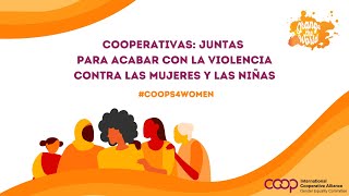 Webinario CEG-ACI | Cooperativas: juntas para acabar con la violencia contra las mujeres y las niñas