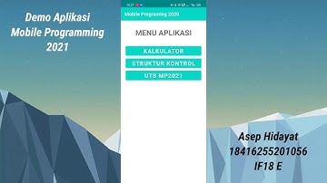 Demo Aplikasi - Mobile Programming 2021 oleh Asep Hidayat