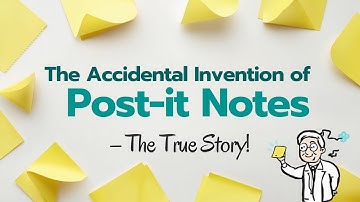 The Incredible True Story of Post-it Notes