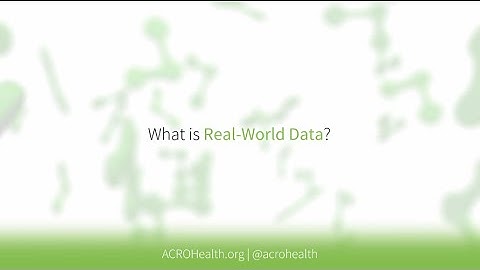 What is Real World Data