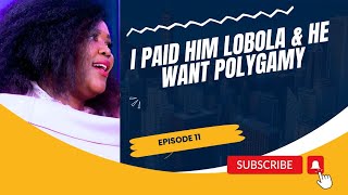 PY Episode 11 I My Husband Forced Me In To Polygamy | Parents | Abuse | Marriage | Depression | Kids