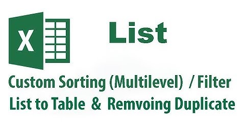 Excel Tutorial : List ( Sorting , Filter , Remove Duplicate)