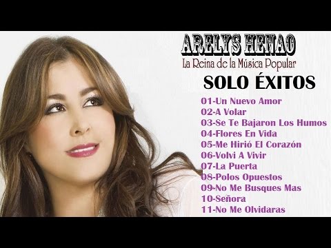 Arelys Henao - Solo Éxitos Vol.1 (Audio Oficiales) | Música Popular