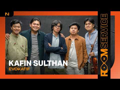 Kafin Sulthan - EVOKATIF // Room Service
