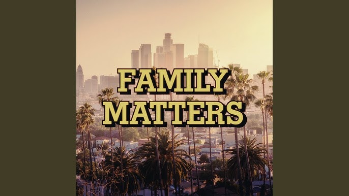 Family Matters - YouTube