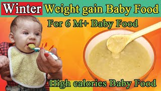 Easy Weight Gain Baby food Recipes For 6 month to 1 years Healthy Brain Development lunch Recipe