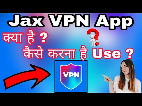 JAX VPN || Jax VPN Kaise Use Kare || How to Use Jax VPN App || Jax VPN Fast And Secure Proxy ||