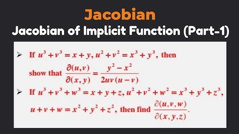 LEC-2 | Jacobian of Implicit Function (Part-1)