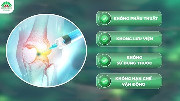 TIÊM HUYẾT TƯƠNG GIÀU TIỂU CẦU - Điều trị thoái hóa khớp gối từ giai đoạn 1-4