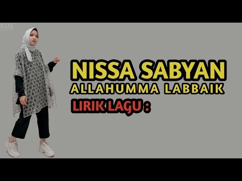 lirik-lagu-labaik-allahumma-labaik---nissa-sabyan-terbaru-2018