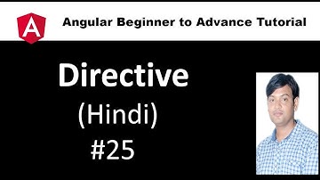 Angular Tutorial For Beginners 25:  Directive in Hindi