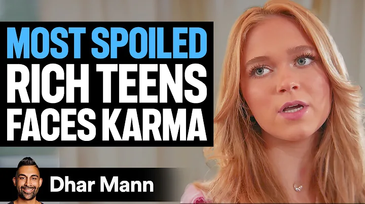 WORLD'S MOST Spoiled Teen | Dhar Mann Studios