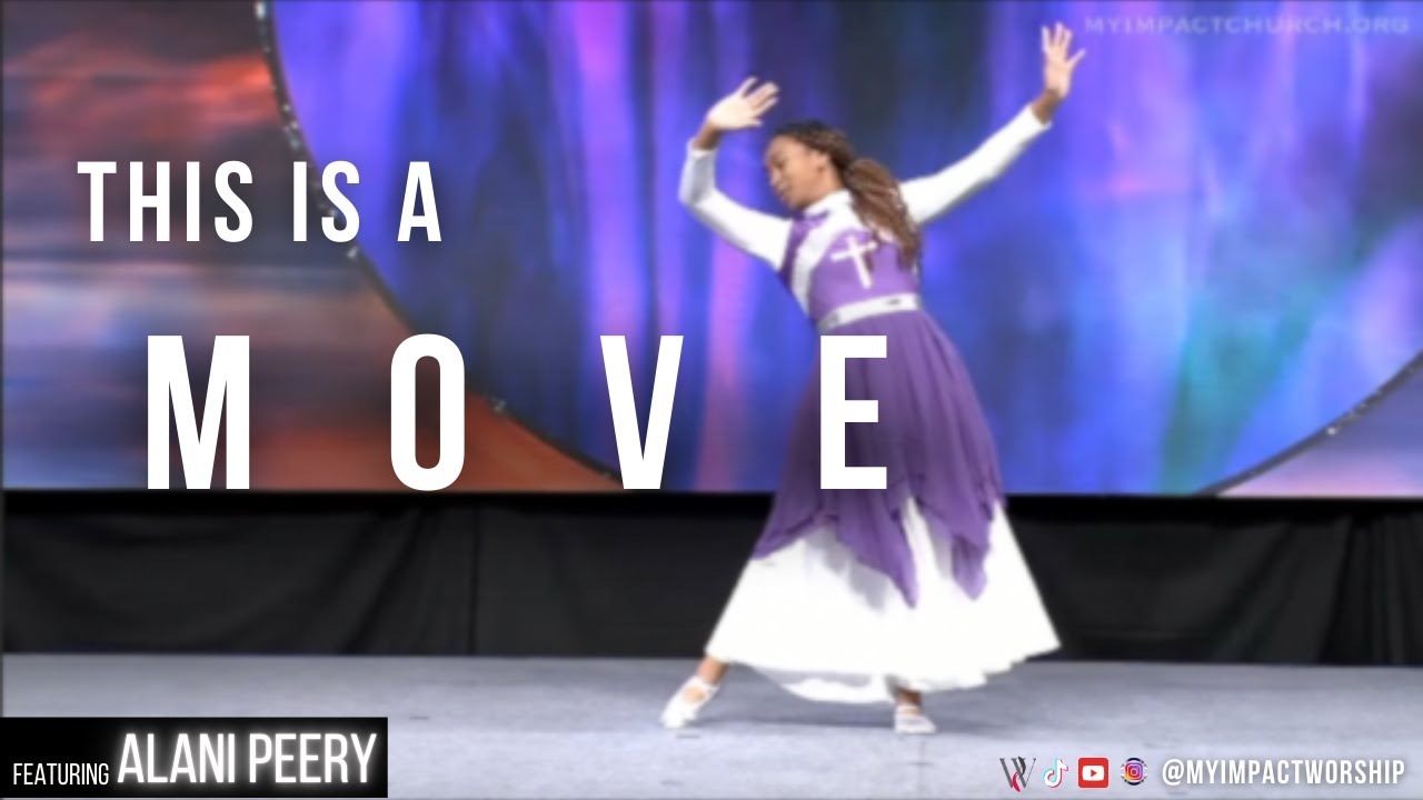 This Is A Move - TASHA COBBS-LEONARD | Praise Dance by ALANI PEERY