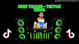 NEW THANG - TIKTOK SONG VIRAL 2021 - SLOWBEAT ( DJMJ REMIX )