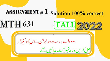 mth631 assignment 1 solution fall 2022|mth 631 assignment no 1 solution 2022