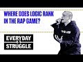 Where Does Logic Rank in the Rap Game? | Everyday Struggle