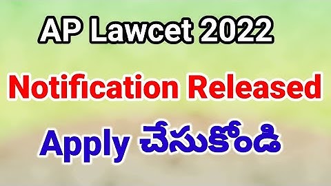 Ap Lawcet 2022, Notification Released .