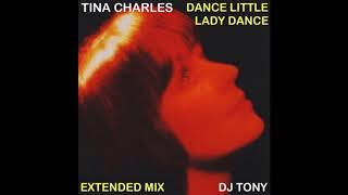 Tina Charles - Dance Little Lady Dance (Extended Mix - DJ Tony)