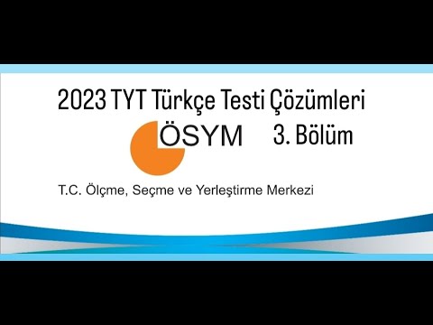 2023 TYT Türkçe Testi Çözümleri 3.Bölüm