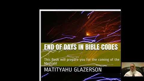 BIBLE CODE  TABLES  FROM  THE BOOK -"END OF DAYS  IN  BIBLE CODE"