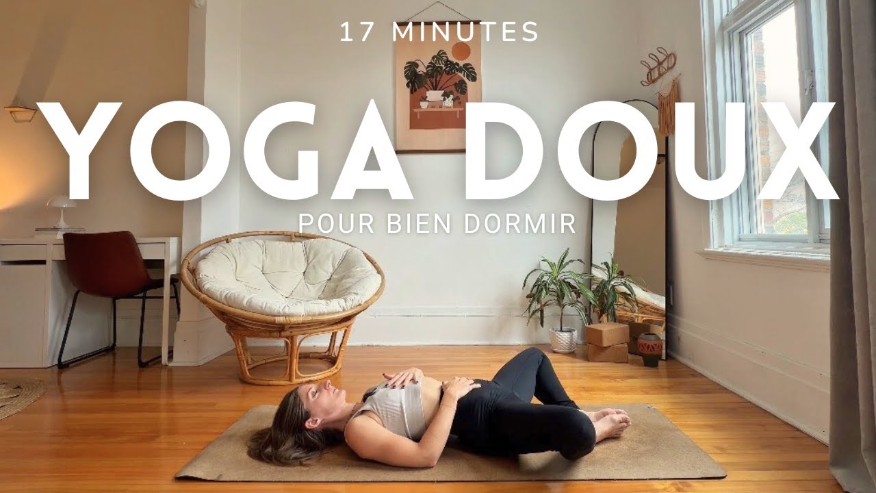 Yoga doux du soir pour bien dormir | 17 minutes | Salome soham