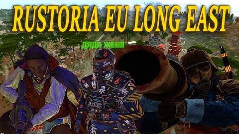 RUSTORIA EU LONG EAST 6.10.2025