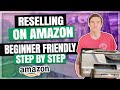 How To Start Reselling On Amazon FBA For Beginners (Step By Step)