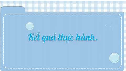 THỰC HÀNH VI ĐIỀU KHIỂN - THỰC HÀNH LCD HIỂN THỊ HỌ TÊN MSSV