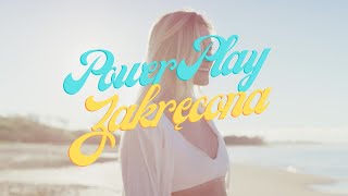 Power Play - Zakręcona 2022 (Ochotnicza Straż Pożarna Remix) - nowość disco polo @formacjapowerplay
