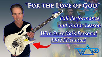 Steve Vai - For The Love Of God Full Performance and Guitar Lesson - With Steve Vai